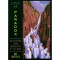A Brief History of the Paradox: Philosophy and the Labyrinths of the Mind