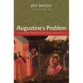 Augustine's Problem: Impotence and Grace