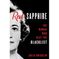 Red Sapphire: The Woman Who Beat the Blacklist