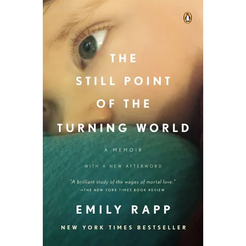 The Still Point of the Turning World