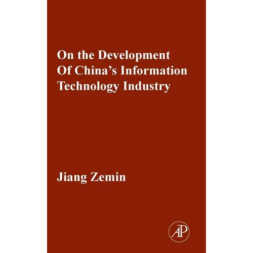 On the Development of China's Information Technology Industry