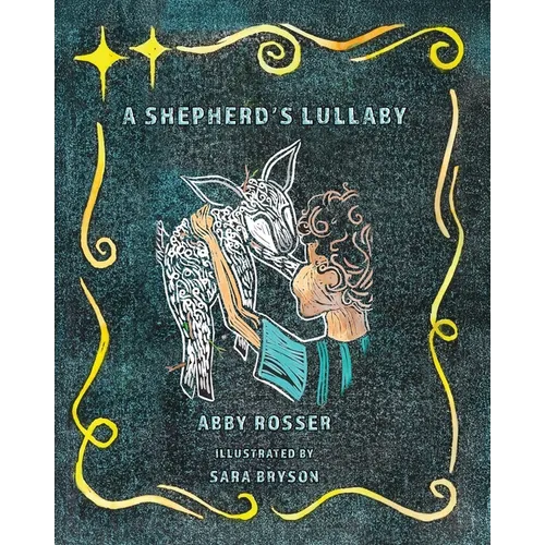 A Shepherd's Lullaby