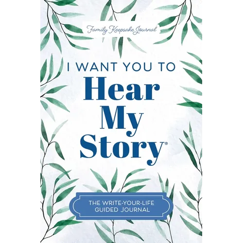 Tell Your Life Story: The Write-Your-Life Guided Journal