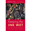 Keeping the Ink Wet