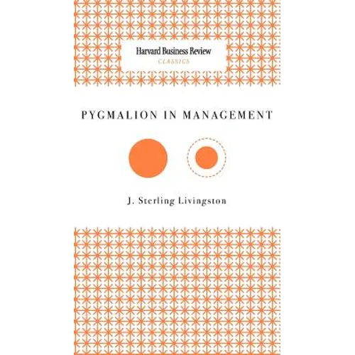 Pygmalion in Management