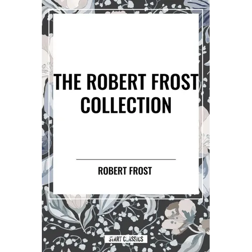 Robert Frost Collection