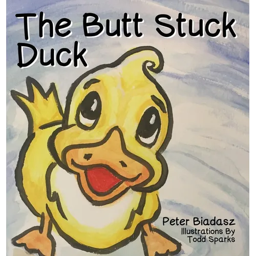 The Butt Stuck Duck