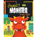 The Strongest Monster on Mill Street
