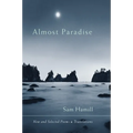 Almost Paradise: New and Selected Poems and Translations