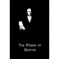 The Poems Of Goethe