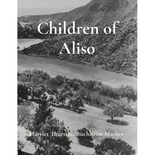 Children of Aliso