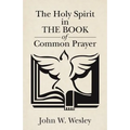 The Holy Spirit in The Book of Common Prayer