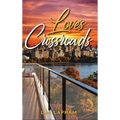Love's Crossroads