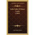 Little Folks Of Many Lands (1904)