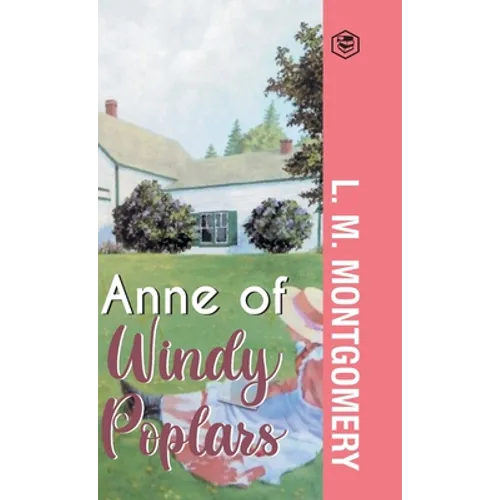 Anne of Windy Poplars
