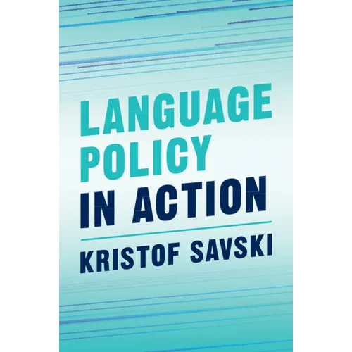 Language Policy in Action