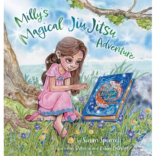 Milly's Magical Jiu Jitsu Adventure