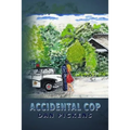 Accidental Cop