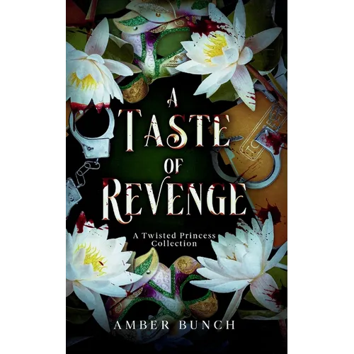 A Taste of Revenge