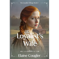 The Loyalist's Wife