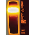 On the Edge of the Abyss: The Jewish Unconscious before Freud