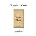 Chamber Music: A Collection of Poems