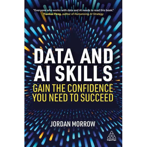 Data and AI Skills: Gain the Confidence You Need to Succeed