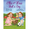 Ella and Mac Want a Dog