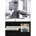 Classic Experiments in Psychology