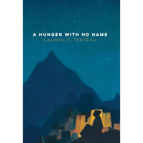 A Hunger With No Name