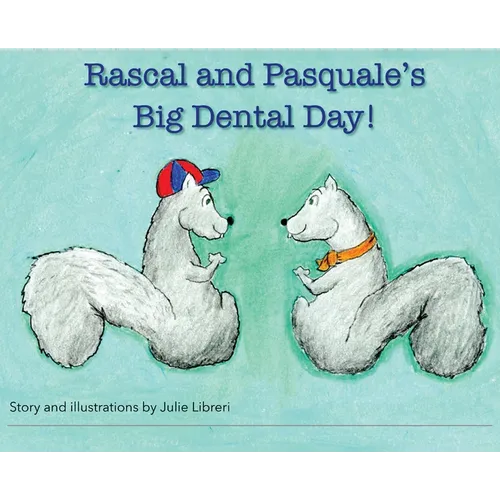 Rascal and Pasquale's Big Dental Day!