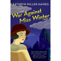 The War Against Miss Winter
