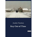 Key Out of Time: A journey through time and space to unlock ancient secrets.