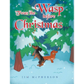 'Twas the Wasp before Christmas