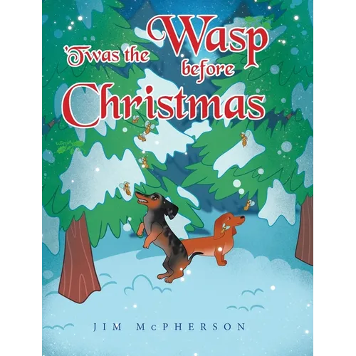 'Twas the Wasp before Christmas