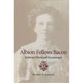 Albion Fellows Bacon: Indiana's Municipal Housekeeper
