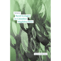 Artery: Racial Ecologies on Colombia's Magdalena River