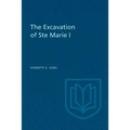 The Excavation of Ste Marie I