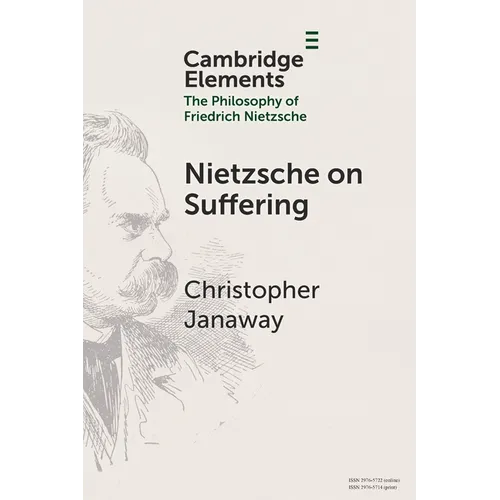 Nietzsche on Suffering