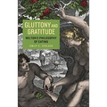 Gluttony and Gratitude: Milton's Philosophy of Eating