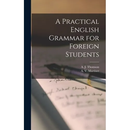 A Practical English Grammar for Foreign Students