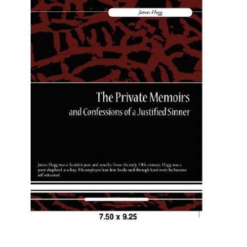 The Private Memoirs and Confessions of a Justified Sinner