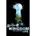 The Secret to Kingdom Life