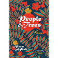People and Trees: A Trilogy