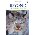 Beyond Conservation: A Wildland Strategy
