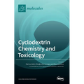 Cyclodextrin Chemistry and Toxicology