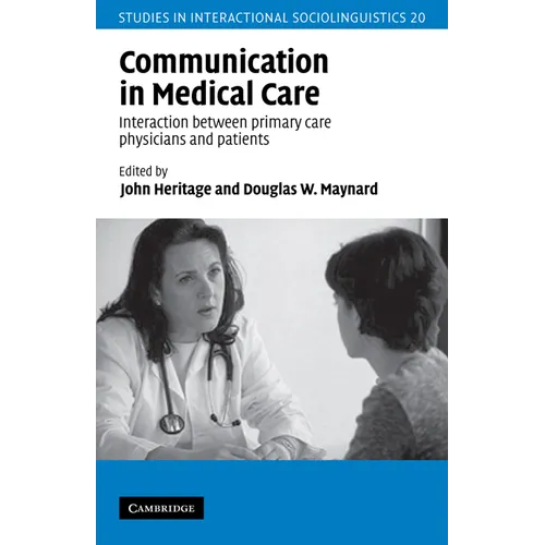 Communication in Medical Care: Interaction Between Primary Care Physicians and Patients