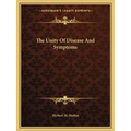 The Unity Of Disease And Symptoms