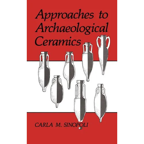 Approaches to Archaeological Ceramics