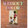 Without Color